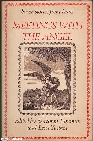 Seller image for Meetings with the Angel: Seven Stories from Israel for sale by Mr Pickwick's Fine Old Books
