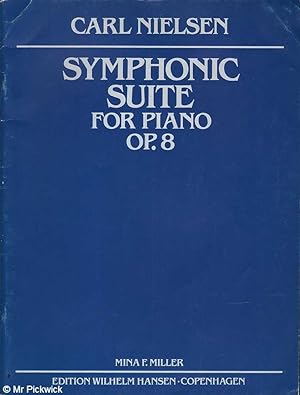Bild des Verkufers fr Symphonic Suite for Piano Op. 8 zum Verkauf von Mr Pickwick's Fine Old Books