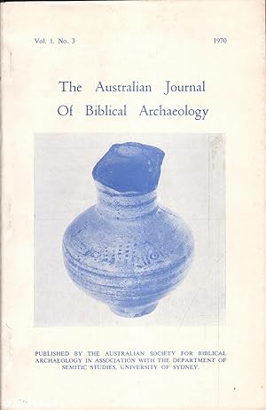 The Journal of Biblical Archaeology: Vol. 1 No. 3