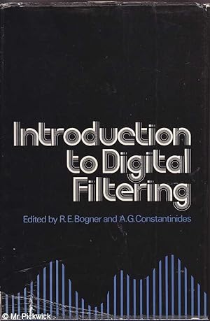 Seller image for Introduction to Digital Filtering for sale by Mr Pickwick's Fine Old Books