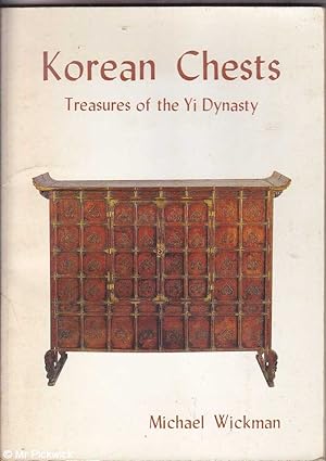 Korean Chests: Treasures of the Yi Dynasty