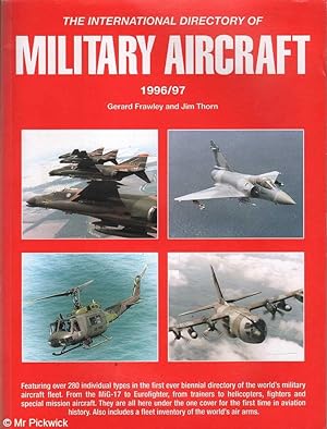 Seller image for The International Directory of Military Aircraft 1996/97 for sale by Mr Pickwick's Fine Old Books