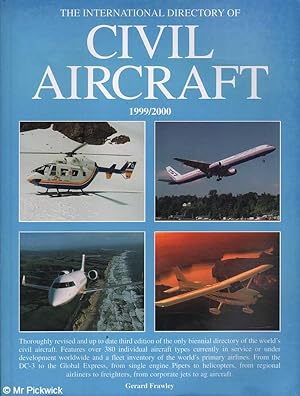 Seller image for The International Directory of Civil Aircraft 1999-2000 for sale by Mr Pickwick's Fine Old Books