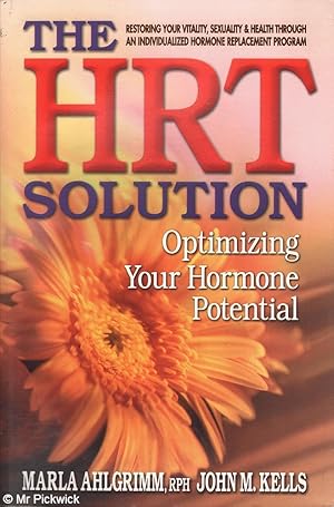 The HRT Solution: Optimizing Your Hormone Potential