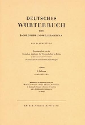 Bild des Verkufers fr Deutsches Wrterbuch. Neubearbeitung: Band I: Lieferung 1 A-Abenteuer: BD I / LFG 1 zum Verkauf von AHA-BUCH