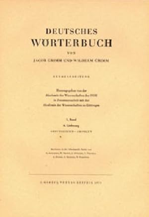 Bild des Verkufers fr Deutsches Wrterbuch. Neubearbeitung: Band I: Lieferung 6 Abschieen - Absolut: BD I / LFG 6 : Band I: Lieferung 6 Abschieen - Absolut zum Verkauf von AHA-BUCH