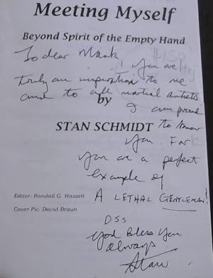 Immagine del venditore per Meeting Myself : Beyond Spirit of the Empty Hand venduto da Chapter 1