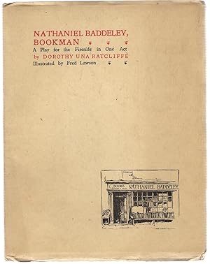 Seller image for Nathaniel Baddeley Bookman : A Play for the Fireside in One Act for sale by Michael Moons Bookshop, PBFA