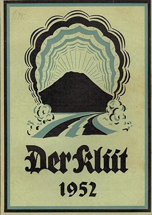 Seller image for Der Klt 1952. Heimatkalender fr das Oberwesergebiet - Jahrbuch des Vereins fr Kunst und Wissenschaft zu Hameln (24. Jahrgang) for sale by Paderbuch e.Kfm. Inh. Ralf R. Eichmann