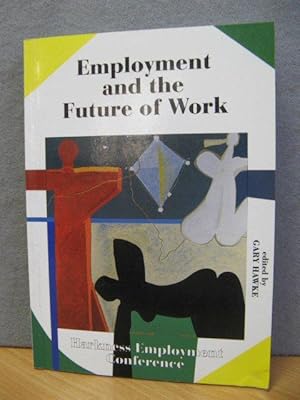 Imagen del vendedor de Employment and the Future of Work: Harkness Employment Conference a la venta por PsychoBabel & Skoob Books