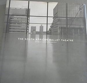 Imagen del vendedor de The South African Ballet Theatre a la venta por Chapter 1