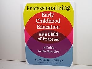 Seller image for Professionalizing Early Childhood Education for sale by Gene The Book Peddler