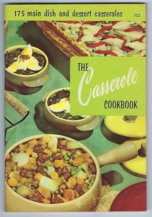 Seller image for Casserole Cookbook : 175 main dish and dessert casseroles for sale by cookbookjj