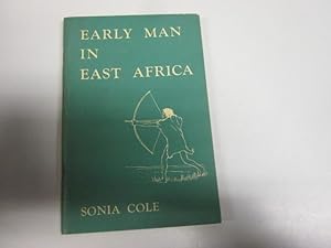 Seller image for Early Man in East Africa (Treasury of East African History Series) for sale by Goldstone Rare Books