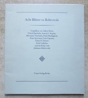 Acht Blätter zu Bobrowski - Graphiken von Albert Ebert, Ulrich Hachulla, Anatoli L.Kaplan, Herrma...