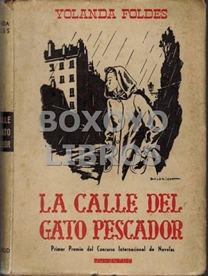 Seller image for La calle del gato pescador. Traduccin de Sebastin Juan Arb for sale by Boxoyo Libros S.L.