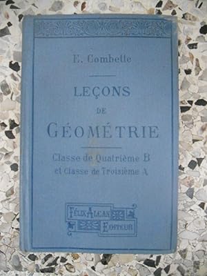 Seller image for Lecons de geometrie - Classe de Quatrieme B et de Troisieme A for sale by Frederic Delbos