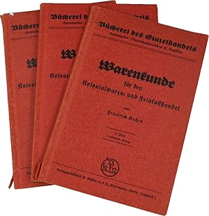 Image du vendeur pour Warenkunde fr den Kolonialwaren- und Feinkosthandel (3 Teile), mis en vente par Versandantiquariat Hbald