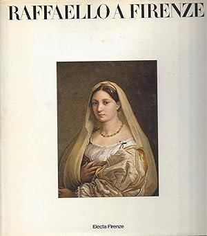 Bild des Verkufers fr RAFFAELLO a FIRENZE Dipinti e disegni delle collezioni fiorentine - Firenze, palazzo Pitti 11 gennaio- 29 aprile 1984 zum Verkauf von ART...on paper - 20th Century Art Books