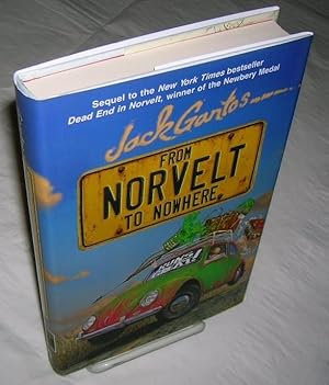 Seller image for FROM NORVELT TO NOWHERE for sale by Windy Hill Books