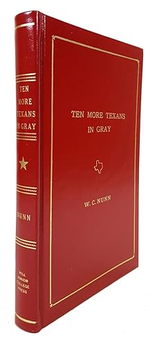 Ten More Texans in Gray