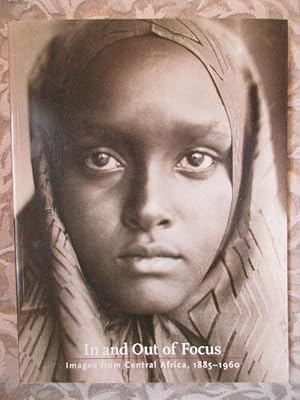 Immagine del venditore per In and Out of Focus. Images from Central Africa, 1885-1960 venduto da Monroe Bridge Books, MABA Member