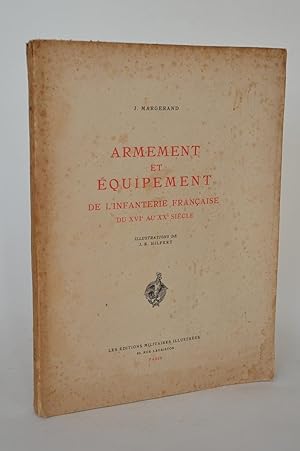 Immagine del venditore per Armement et quipement De L'infanterie Franaise Du XVIe Au XXe Sicle venduto da Librairie Raimbeau
