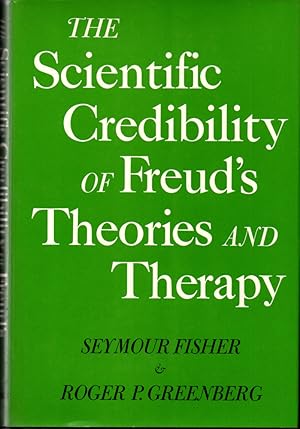 Bild des Verkufers fr The Scientific Credibility of Freud's Theories and Therapy zum Verkauf von Kenneth Mallory Bookseller ABAA