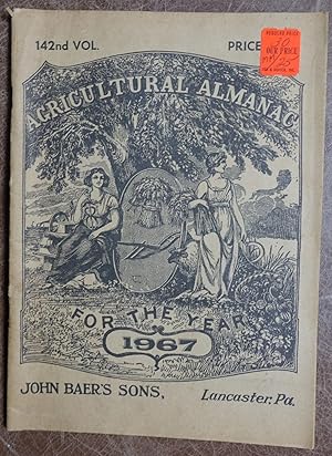 Agricultural Almanac for the Year of Our Lord 1967