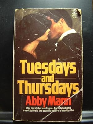 Seller image for TUESDAYS AND THURSDAYS for sale by The Book Abyss