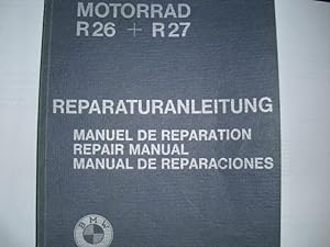 MOTORRAD R26 + R27 REPARATURANLEITUNG Manuel de Reparation / Repair Manual / Manual de Reparacion...