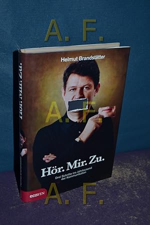Seller image for Hr. Mir. Zu. : drei Schritte ins Jahrtausend der Kommunikation / SIGNIERT vom Autor for sale by Antiquarische Fundgrube e.U.