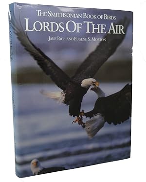 Immagine del venditore per LORDS OF THE AIR : The Smithsonian Book of Birds venduto da Rare Book Cellar