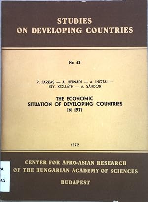 Seller image for The Economic Situation of Developing Countries in 1971; Studies on developing countries No. 63; for sale by books4less (Versandantiquariat Petra Gros GmbH & Co. KG)