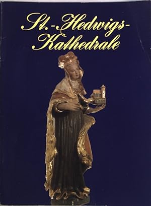 Bild des Verkufers fr St.-Hedwigs-Kathedrale; zum Verkauf von books4less (Versandantiquariat Petra Gros GmbH & Co. KG)