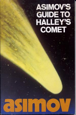 Asimov's Guide to Halley's Comet