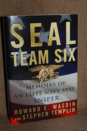 SEAL Team Six; Memoirs of an Elite Navy SEAL Sniper