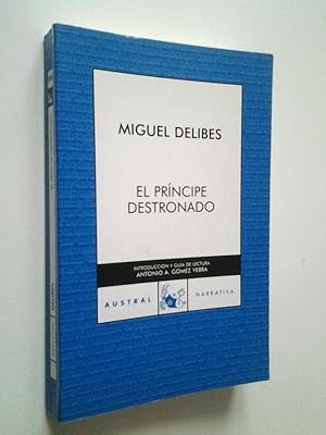 Imagen del vendedor de El prncipe destronado a la venta por MAUTALOS LIBRERA