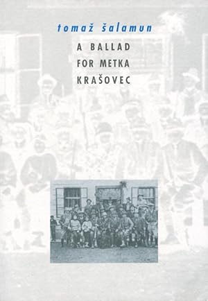 A Ballad for Metka Krasovec