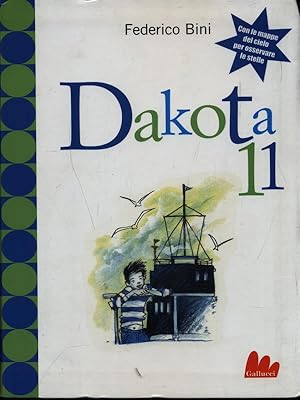 Bild des Verkufers fr Dakota 11 zum Verkauf von Librodifaccia