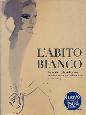 Seller image for L'abito bianco for sale by Librodifaccia