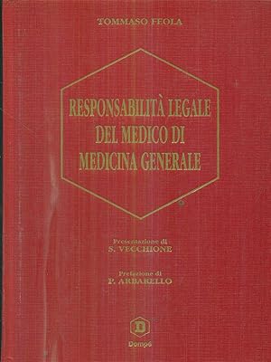 Bild des Verkufers fr Responsabilita' legale del medico di medicina generale zum Verkauf von Librodifaccia