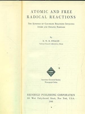 Image du vendeur pour atomic and free radical reactions mis en vente par Librodifaccia