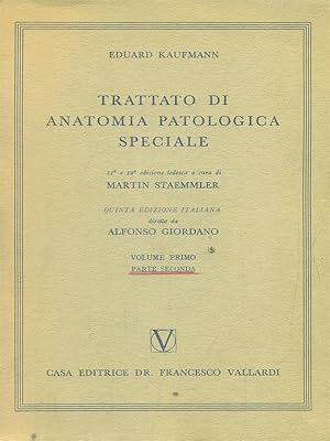 Imagen del vendedor de trattato di anatomia patologica speciale volume primo parte seconda a la venta por Librodifaccia