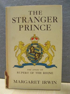 Imagen del vendedor de The Stranger Prince: The Story of Rupert of the Rhine (The Golden Library) a la venta por PsychoBabel & Skoob Books