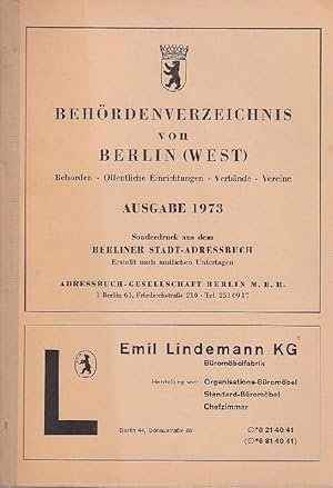 Bild des Verkufers fr Behrdenverzeichnis von Berlin (West). Ausgabe 1973. Behrden - ffentliche Einrichtungen - Verbnde - Vereine. zum Verkauf von Antiquariat Carl Wegner