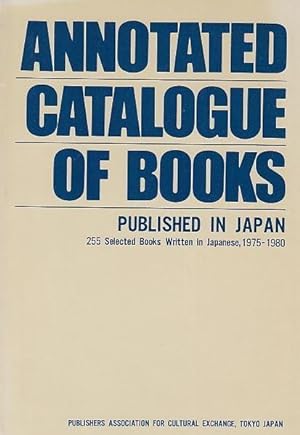Bild des Verkufers fr Annotated Catalogue of Books Published in Japan. 1975 - 1980. zum Verkauf von Antiquariat Carl Wegner