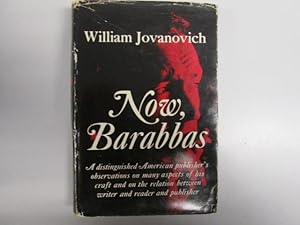 Seller image for Now, Barabbas for sale by Goldstone Rare Books