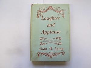 Imagen del vendedor de Laughter and Applause: Anecdotes for Speakers a la venta por Goldstone Rare Books