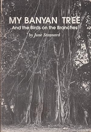 Seller image for My Banyan Tree and the Birds on the Branches for sale by Snookerybooks